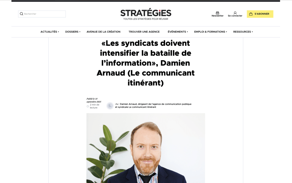 [Tribune] – « Les syndicats doivent intensifier la bataille de l’information&nbsp;»